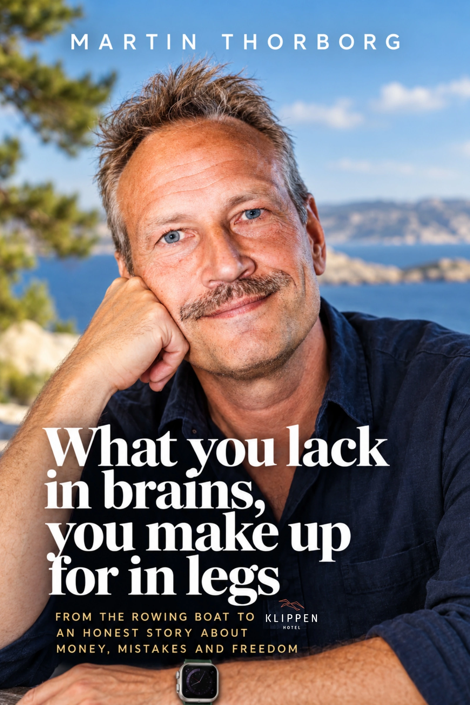 English cover of What you lack in brains, you make up for in legs by Martin Thorborg